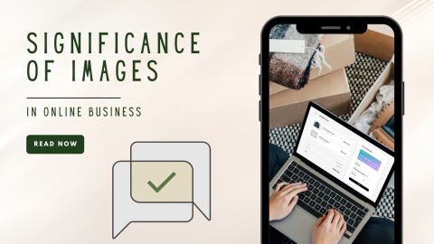 The Significance of Images in Online Business: A Comprehensive SEO Guide